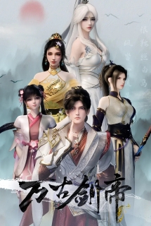 Vạn Cổ Kiếm Đế - Everlasting God Of Sword