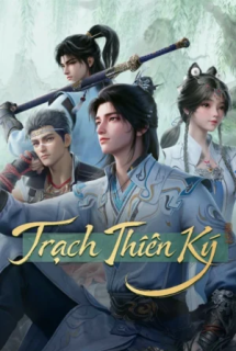 Trạch Thiên Ký 2026